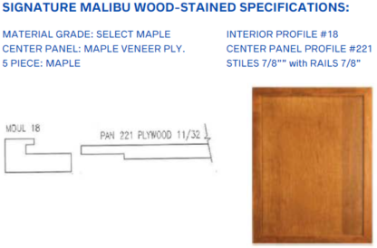 Signature Malibu Wood-Stained Specifications